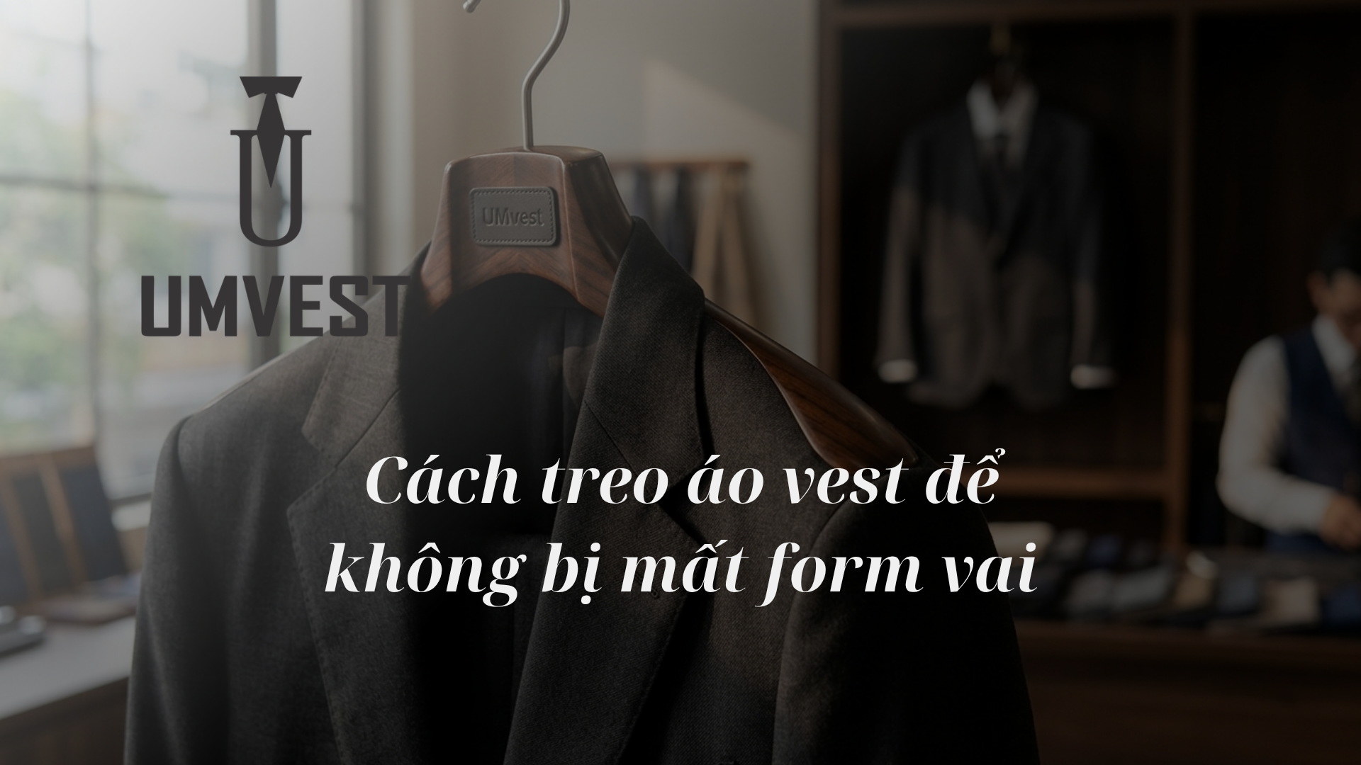 Cách treo áo vest để không bị mất form vai